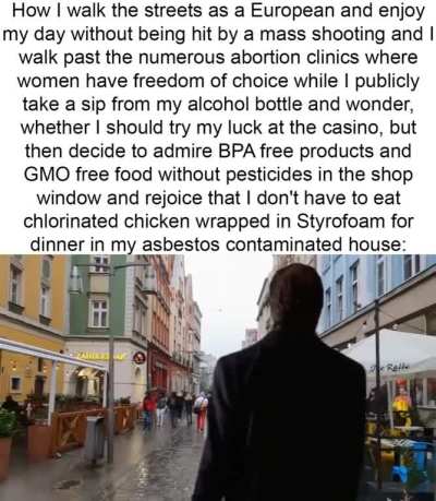 Europeans be like