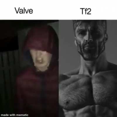 VALVE SUCKS SO MUCH OMG TF2 GOOD
