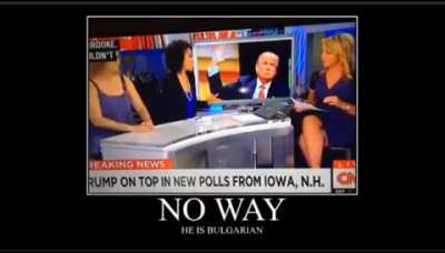 Trump is a Bulgarina 😮