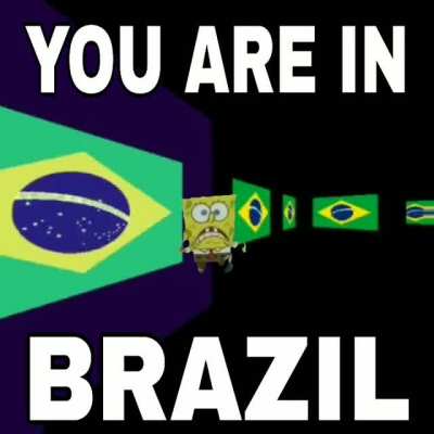 welcome to Brazil