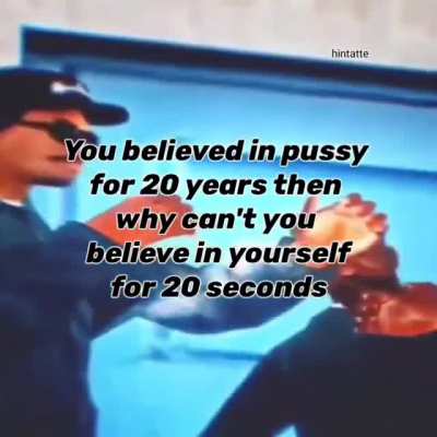 believe in yourself