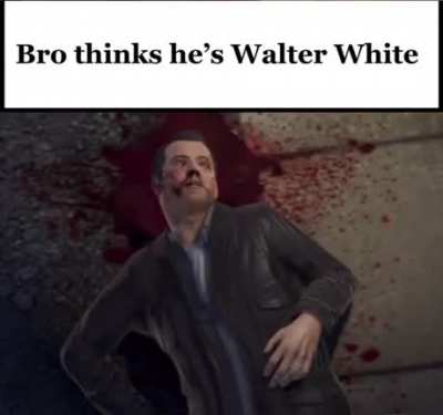 Bro thinks he&rsquo;s Walter White