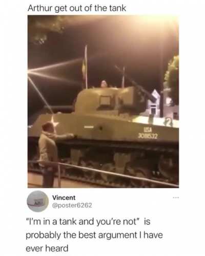 I mean, I&rsquo;m with him. If I&rsquo;m in a tank, I&rsquo;m not getting out.