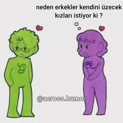 Kızlar niye b&ouml;ylesiniz😔