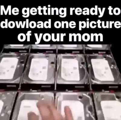 Yo momma so big