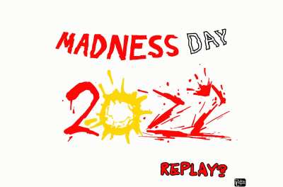 Heheh happy madness day