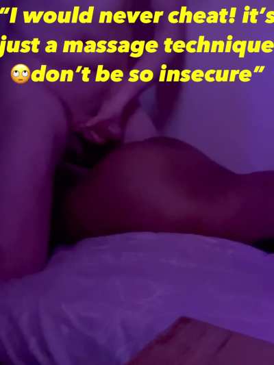 It&rsquo;s not cheating it&rsquo;s only a massage 🙄