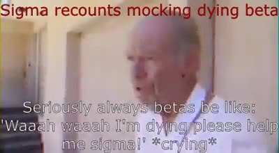 Sigma Old man