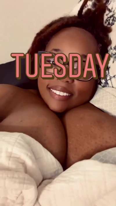 Tuesday 