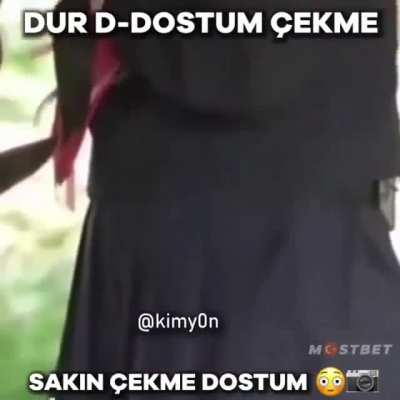 Dur kardeşim &ccedil;ekme