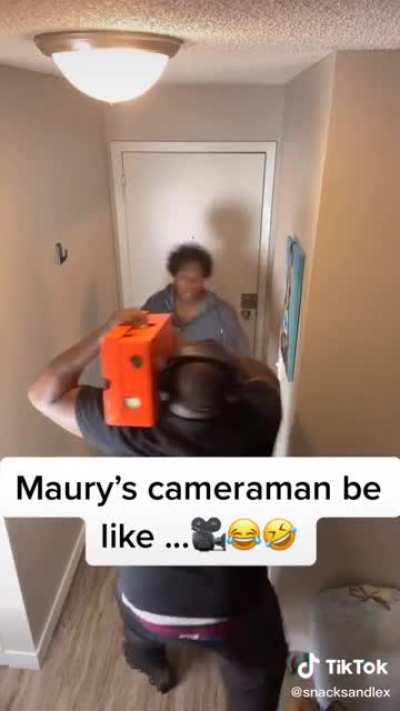 Maury&rsquo;s Cameramen be like