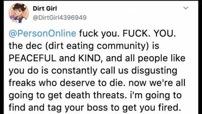 Dirt eater freaks out