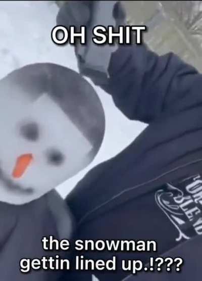 Don't tell me your snowman is bald.