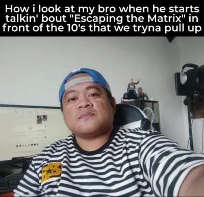 like fr fr bro? 