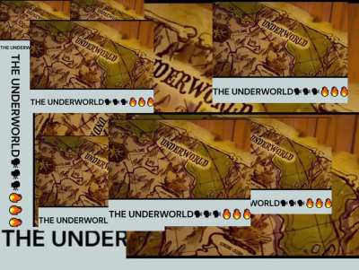 The Underworld…..