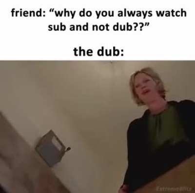 When watching a dub&rsquo;ed movie