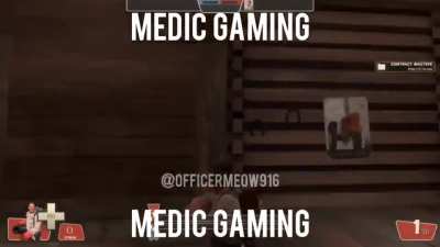 MEDIC GAMING [@OFFICERMEOW916]