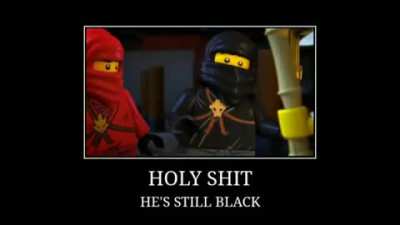 Wait a minute, I’m still black