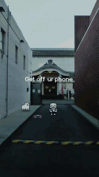 Get off ur phone