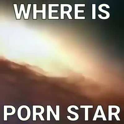 WHER E IS P*RNSTAR😖😍🤤😀😖😖😖😖🤬🔥🔥😫😫😶😑😋🥰😉🥒🤦‍♂️🤤