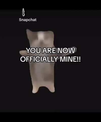 Yayy, you're MINE!!