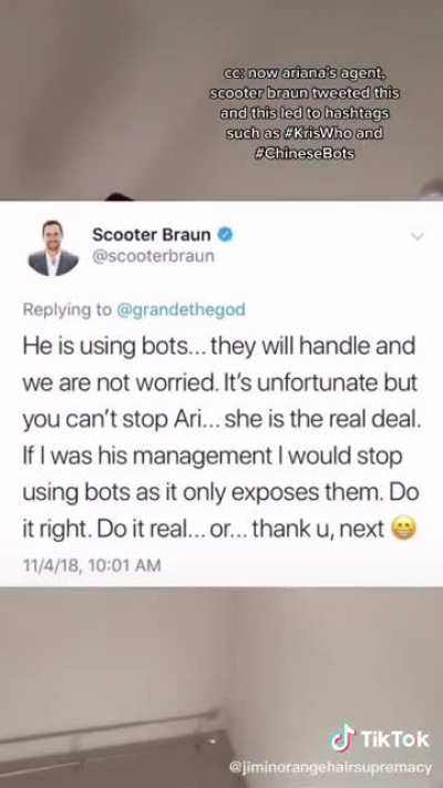 Scooter Braun and Ariana accuse Kris Wu, a legend in his own right, of using bots to nab the #1 spot on the chart. Months later, Scooter Braun went on social media to instruct fans on how to stream Justin Beiber&rsquo;s new album to push it to #1 spot.