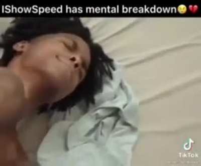 Ishowspeed has mental breakdown 🥲