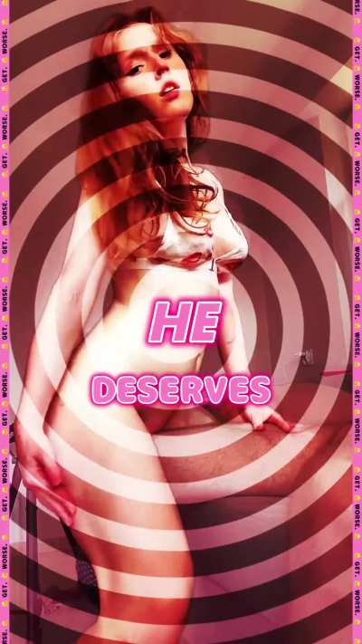 Be What He Deserves
