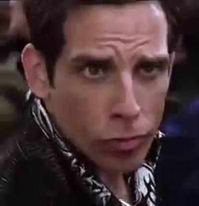 zoolander meme without sound because reddit🤷🏻&zwj;♂️