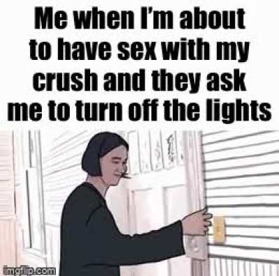 Every time
