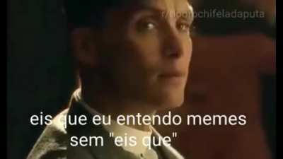 Cara, é muito difícil entender esses memes sem eis que!😡😡😡 COLOQUEM 