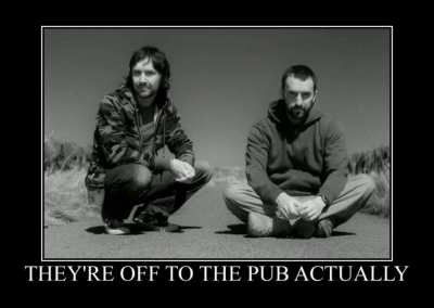 they&rsquo;re off to the pub actually