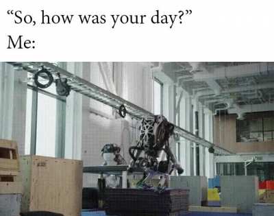 it was a good da