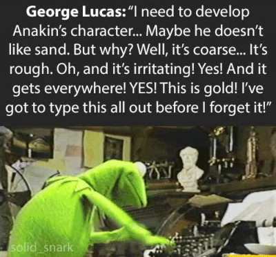 I don't like sand.