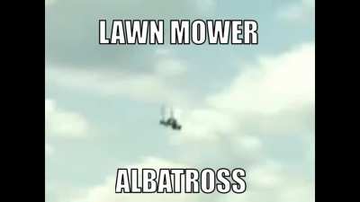 Lawn mower albatross