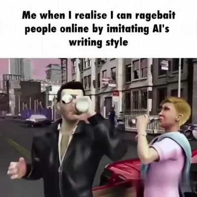 Ah, this isn't just a meme &mdash; it's a profound statement.