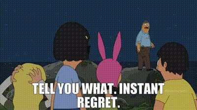 [Bob&rsquo;s Burgers] What caused Teddy instant regret?