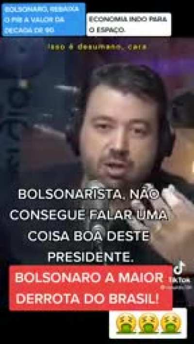 Bolsonarista não consegue falar uma coisa boa do governo bolsonaro, além de fakenews.