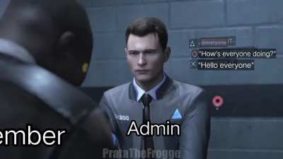 Los admins de discord be like: