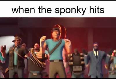 Dreamt that "when the sponky hits" became the new thing everyone was saying and no one understood what it meant