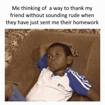 They deserve a "tyvm m8 :)"