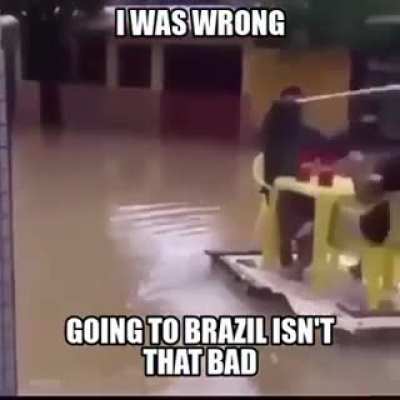 Brazil ain&rsquo;t too bad to be honest with you