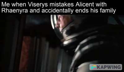 No Alicent it is not Aegon II it is Aegon III