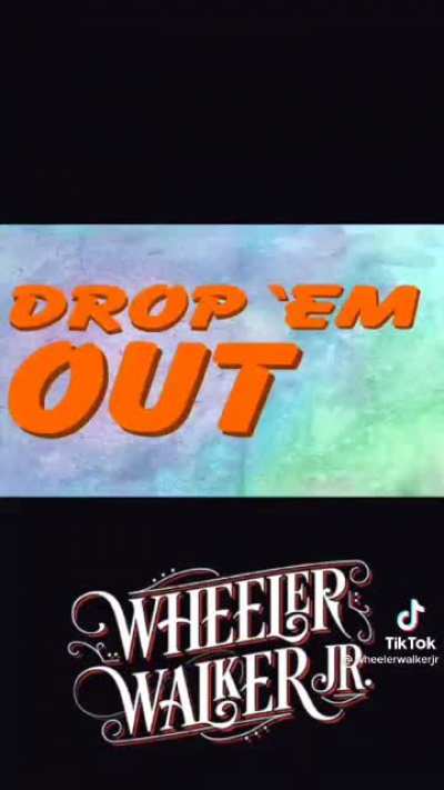 Drop em out