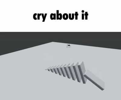Cry about it
