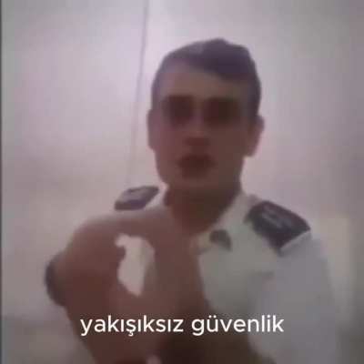 yakışıksız g&uuml;venlik
