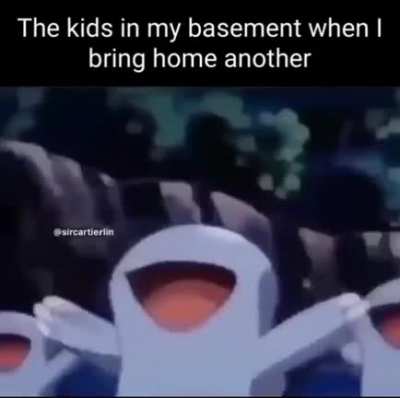I think I may need a bigger basement