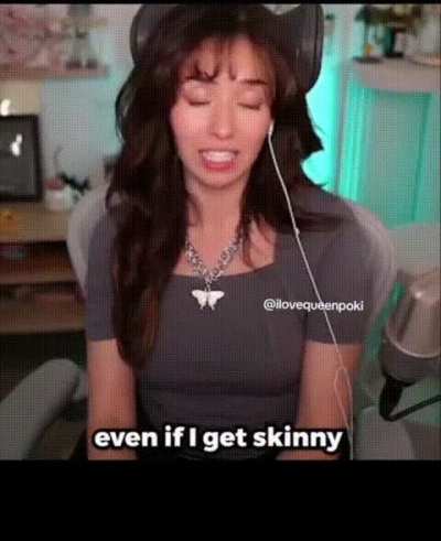 You're so right, Pokimane... Who wants to help me make it true?