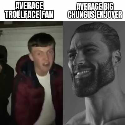 We do a little chungusing