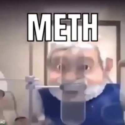 Meth